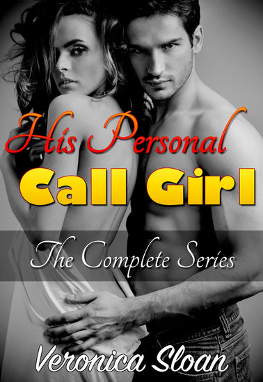 His Personal Call Girl - The Complete Series - cover