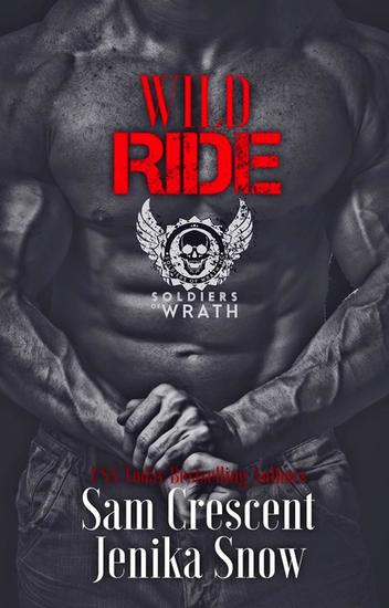 Wild Ride - The Soldiers of Wrath MC - cover