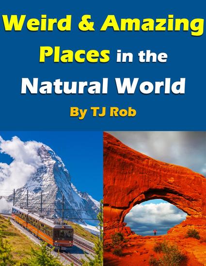 Weird and Amazing Places in the Natural World - Wonders of the World - cover