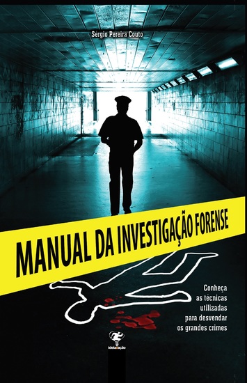 Manual da Investigação Forense - cover