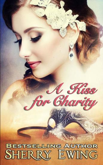 A Kiss For Charity - A de Courtenay Novella #1 - cover