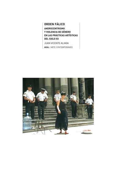Orden fálico - Androcentrismo y violencia de género en las prácticas artísticas del siglo XX - cover
