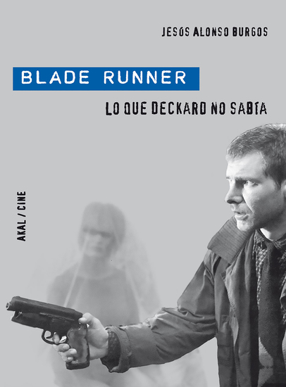 Blade Runner - Lo que Deckard no sabía - cover