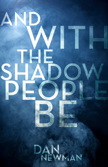 And With the Shadow People Be - cover