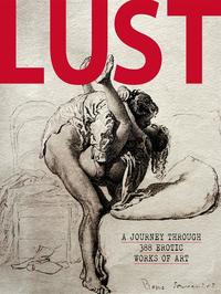 Lust Erotic Art - A Journey Through 388 Erotic Works of Art - Read book  online
