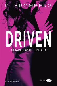 Driven - Guiados por el deseo