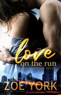 Love on the Run - Pine Harbour #5