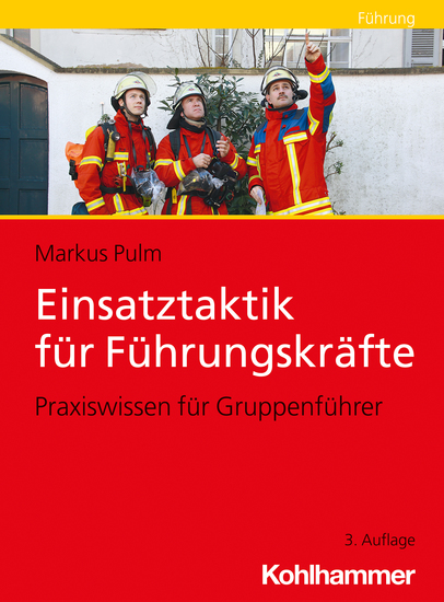 Einsatztaktik für Führungskräfte - Praxiswissen für Gruppenführer - cover