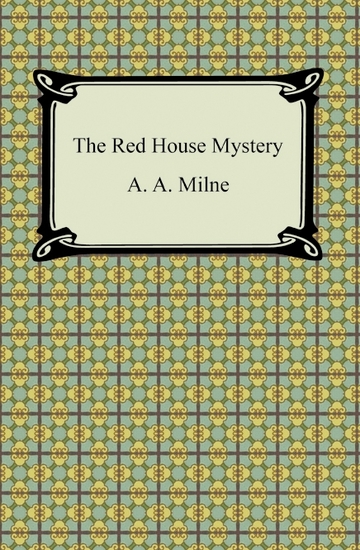 The Red House Mystery - cover