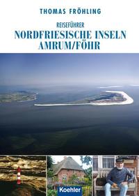 Reiseführer Nordfriesische Inseln Amrum Föhr