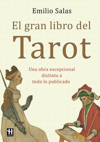 El gran libro del Tarot - Una obra excepcional distinta a todo lo publicado