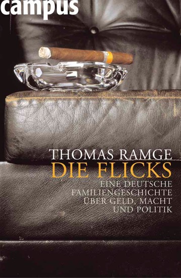 Die Flicks - Eine deutsche Familiengeschichte über Geld Macht und Politik - cover