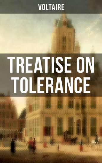 Voltaire: Treatise on Tolerance - cover