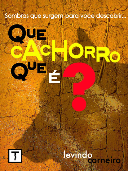 Que cachorro que é? - cover