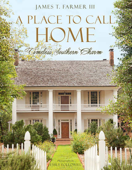 A Place to Call Home - Timeless Southern Charm - cover