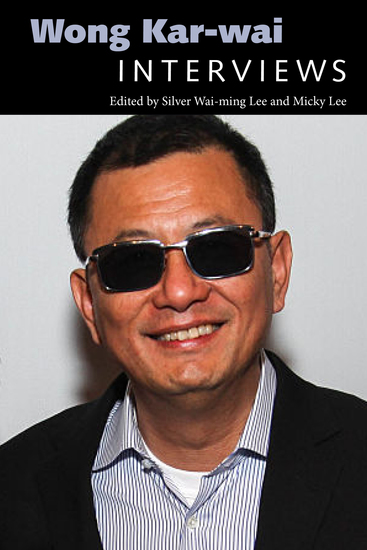 Wong Kar-wai - Interviews - cover