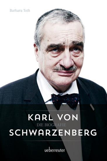 Karl von Schwarzenberg - Die Biografie - cover