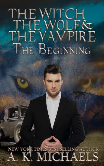 The Witch The Wolf and The Vampire The Beginning: - The Witch The Wolf and The Vampire #0 - cover