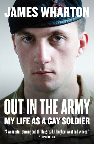 Out in the Army - My Life as a Gay Soldier - cover