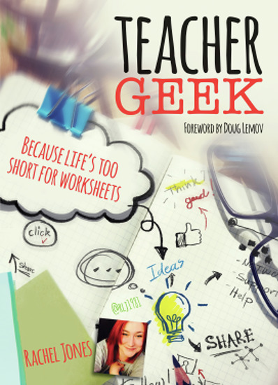 Teacher Geek - Because life's too short for worksheets - cover