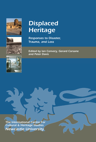 Displaced Heritage - Responses to Disaster Trauma and Loss - cover