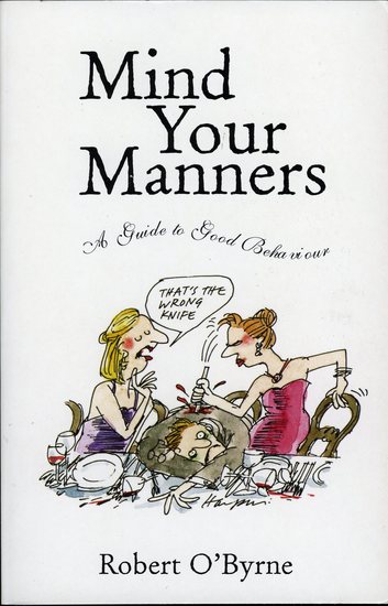 Mind Your Manners - A Guide to Good Behaviour - cover