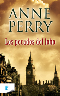 Los pecados del lobo - Detective William Monk 5ª Novela