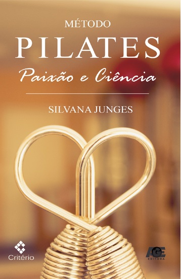 Método pilates - Paixão & ciência - cover