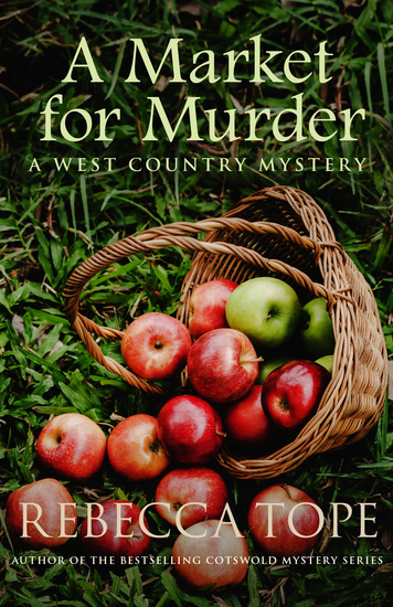 A Market for Murder - The riveting countryside mystery - cover