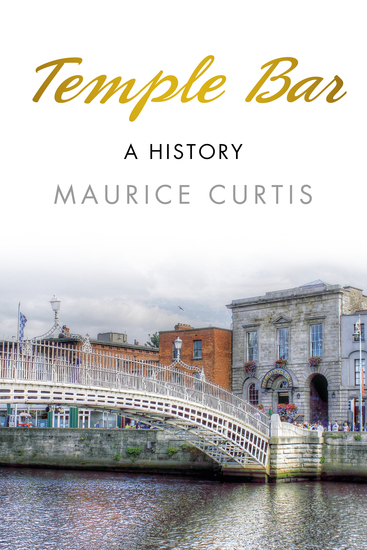 Temple Bar - A History - cover