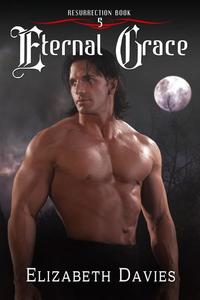 Sanctifying Grace (Resurrection Book 3)