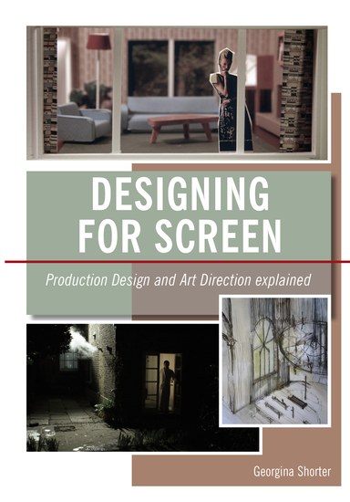 Designing for Screen - Production and Art Direction Explained - cover