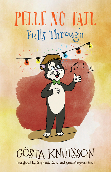 Pelle No-Tail Pulls Through - Pelle No-Tail Book 3 - cover