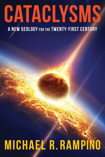 Cataclysms - A New Geology for the Twenty-First Century - cover