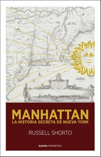 Manhattan - La historia secreta de Nueva York