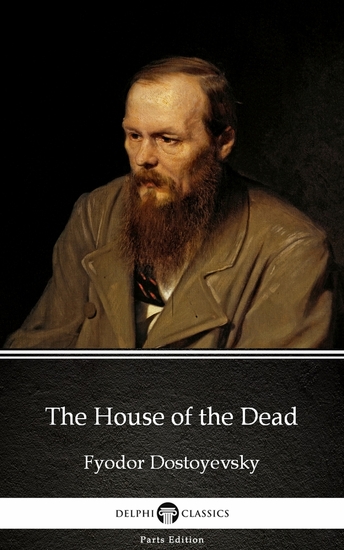 The House of the Dead by Fyodor Dostoyevsky - cover