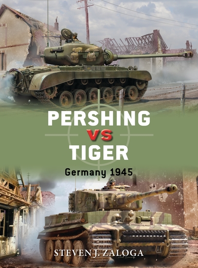 Pershing vs Tiger - Germany 1945 - cover