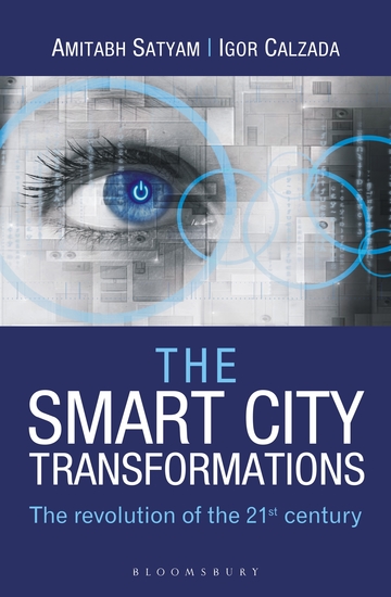 The Smart City Transformations - The Revolution of The 21st Century - cover