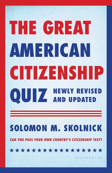 The Great American Citizenship Quiz - Newly Revised and Updated - cover