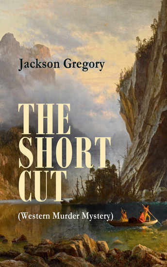 THE SHORT CUT (Western Murder Mystery) - cover