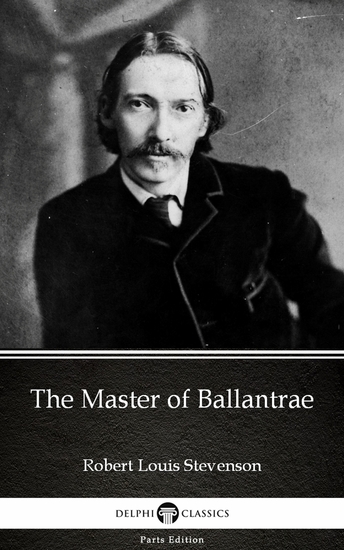 The Master of Ballantrae by Robert Louis Stevenson (Illustrated) - cover