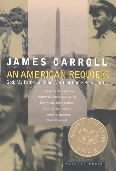An American Requiem - God My Father and the War that Came Between Us - cover