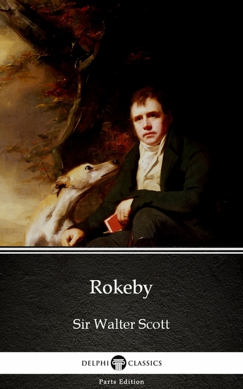 Rokeby by Sir Walter Scott (Illustrated) - cover
