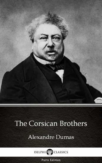 The Corsican Brothers by Alexandre Dumas (Illustrated) - cover