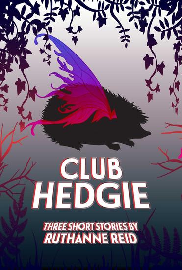 Club Hedgie (and Other Stories) - Among the Mythos - cover