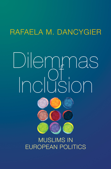Dilemmas of Inclusion - Muslims in European Politics - cover