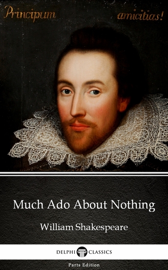 Much Ado About Nothing by William Shakespeare (Illustrated) - cover