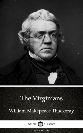 The Virginians by William Makepeace Thackeray (Illustrated) - cover