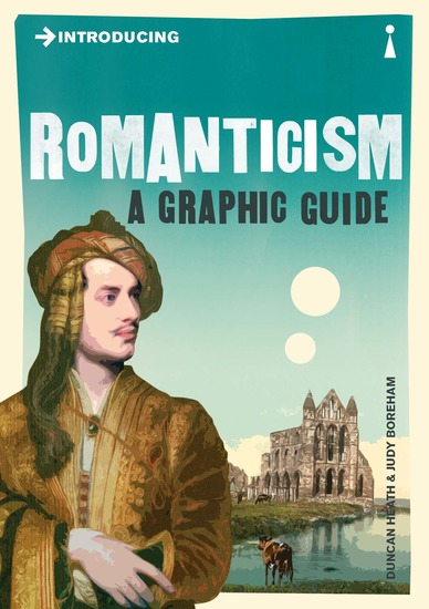 Introducing Romanticism - A Graphic Guide - cover