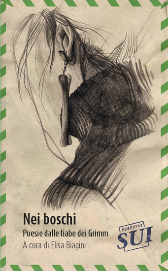 Nei boschi - Poesie dalle fiabe dei Grimm - cover